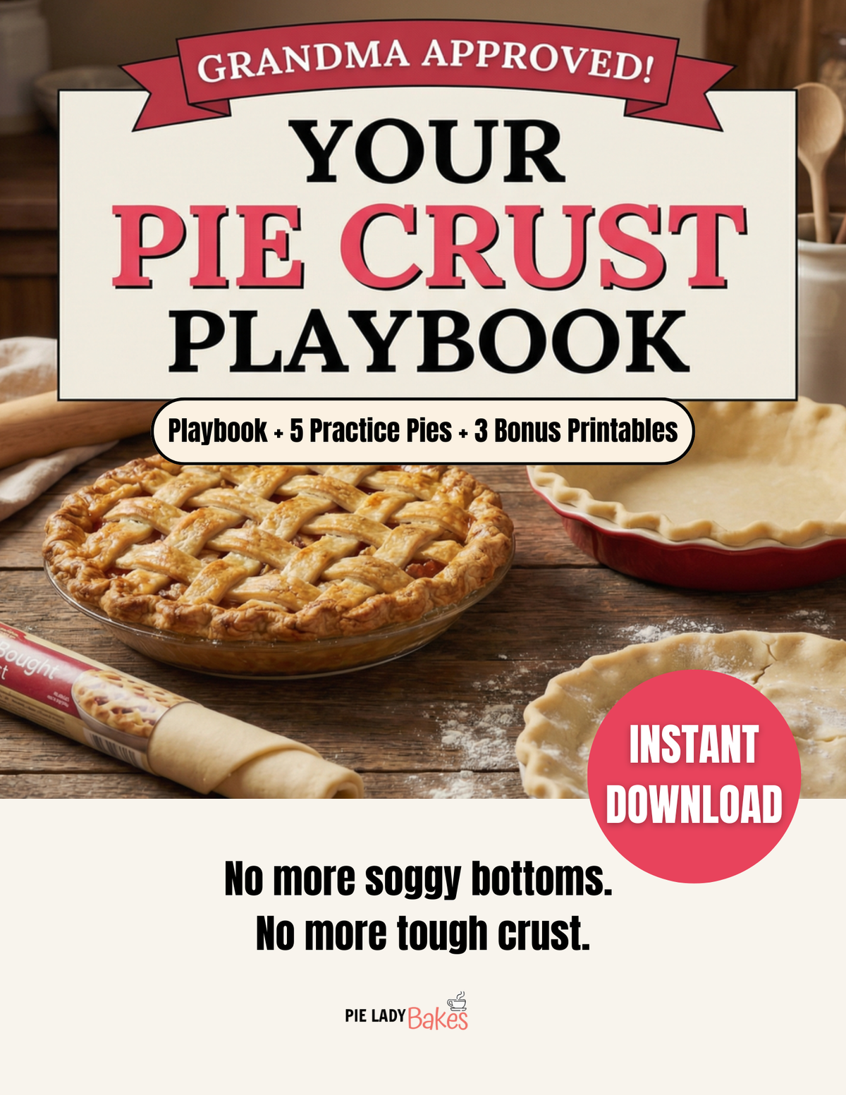 Your Pie Crust Playbook Bundle