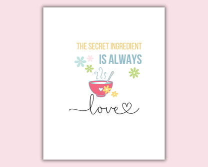 The Secret Ingredient Is Always Love Quote Wall Art | Fun Kitchen Decor | Housewarming Gift Ideas, Funky Wall Art, Printable Wall Art |